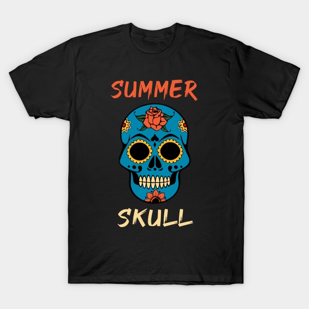 SUMMER SKULL T-Shirt by GothicArabiccalligraphy